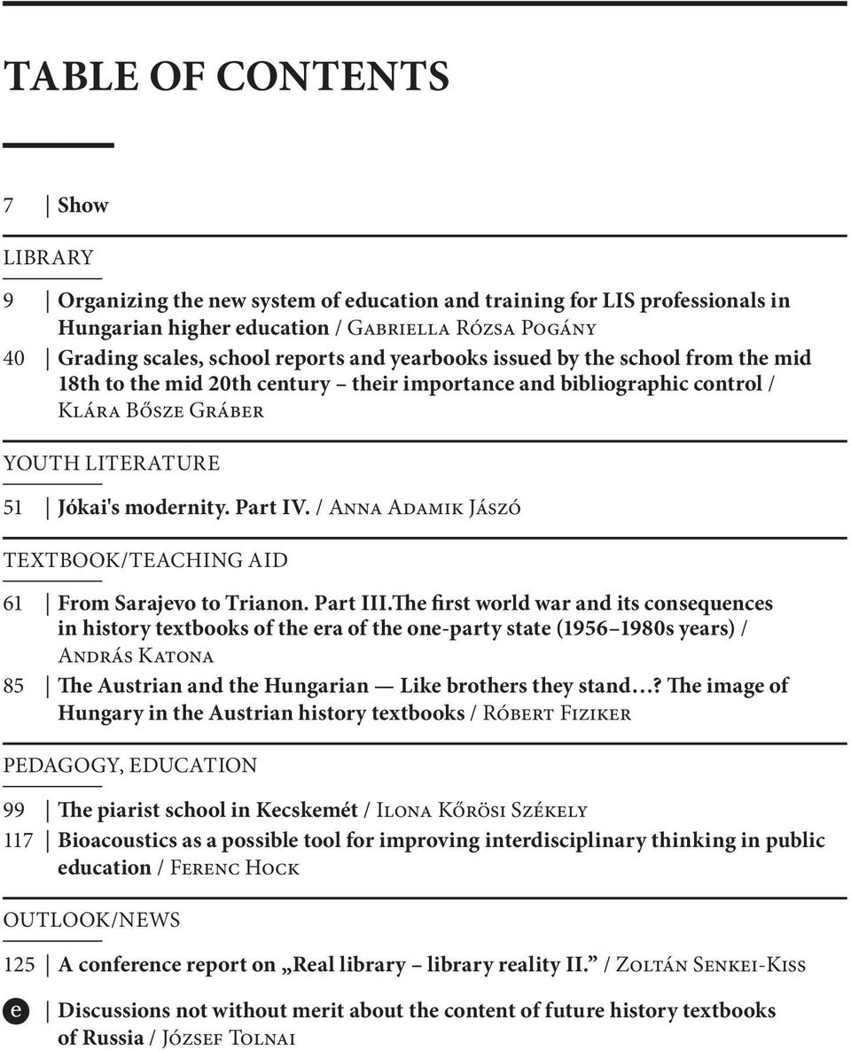 / Anna Adamik Jászó TEXTBOOK/TEACHING AID 61 From Sarajevo to Trianon. Part III.