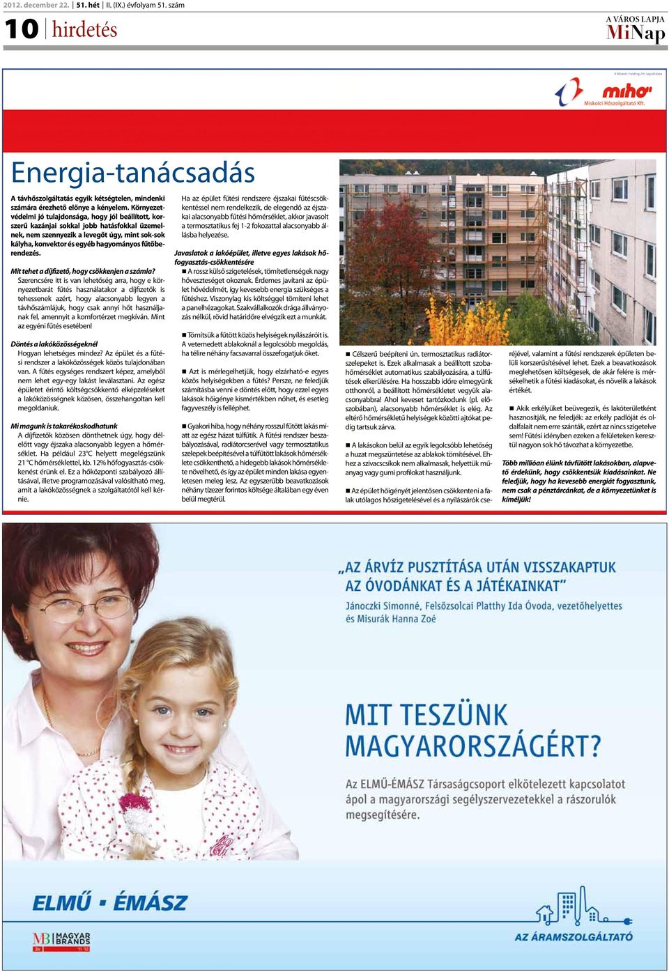 fűtőberendezés. Mit tehet a díjfizető, hogy csökkenjen a számla?