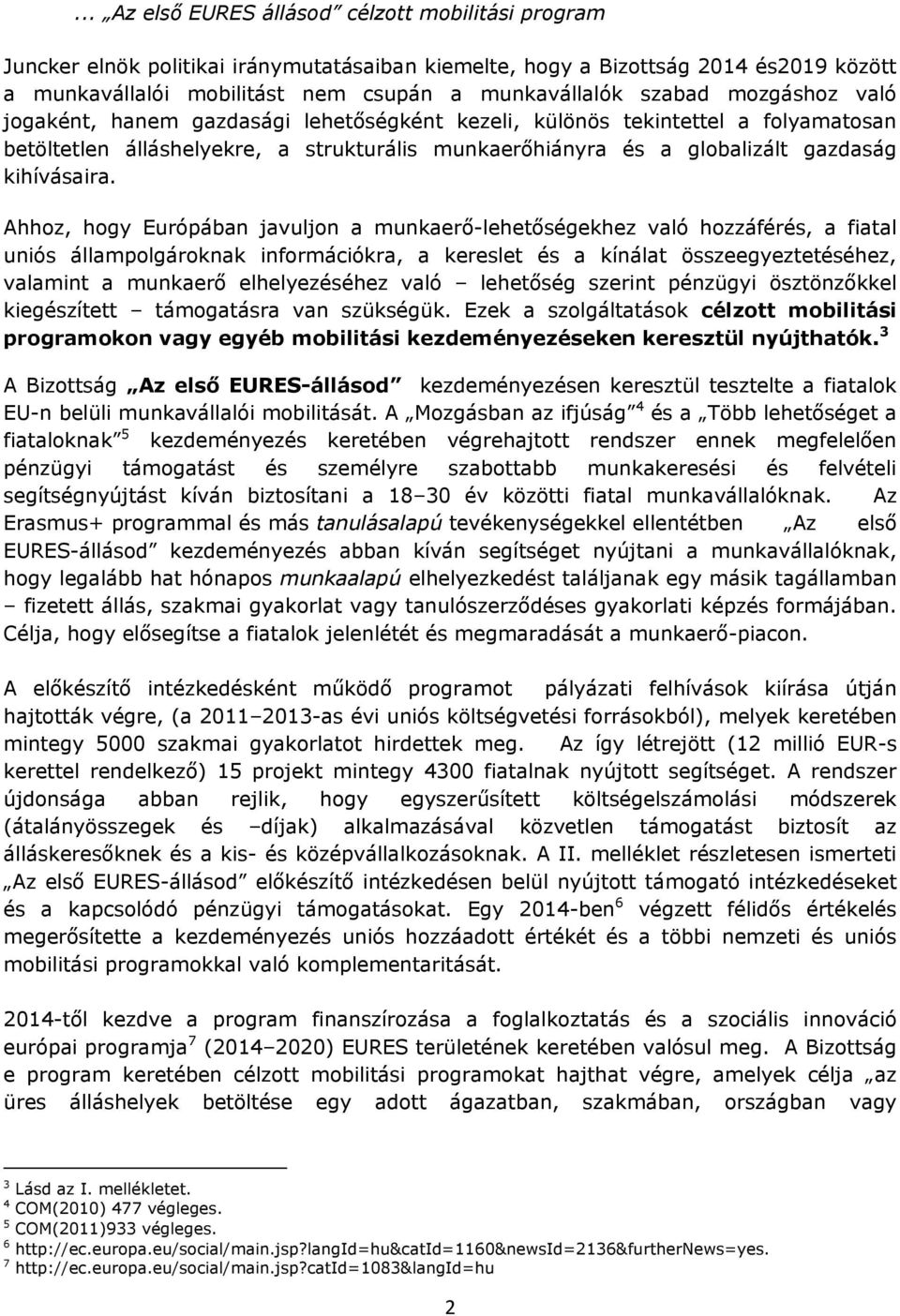 kihívásaira.
