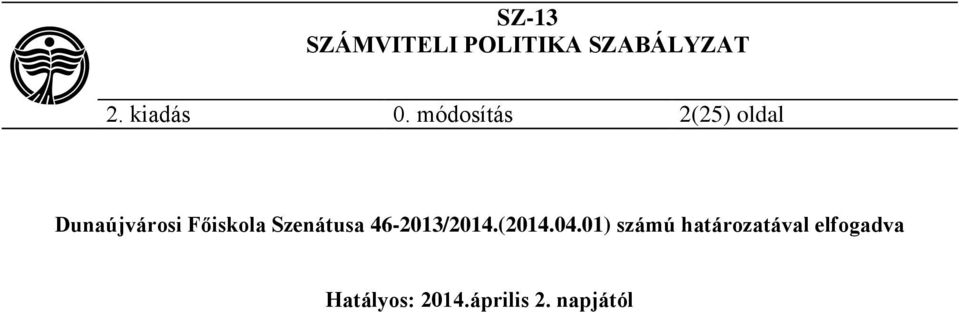 Főiskola Szenátusa 46-2013/2014.(2014.