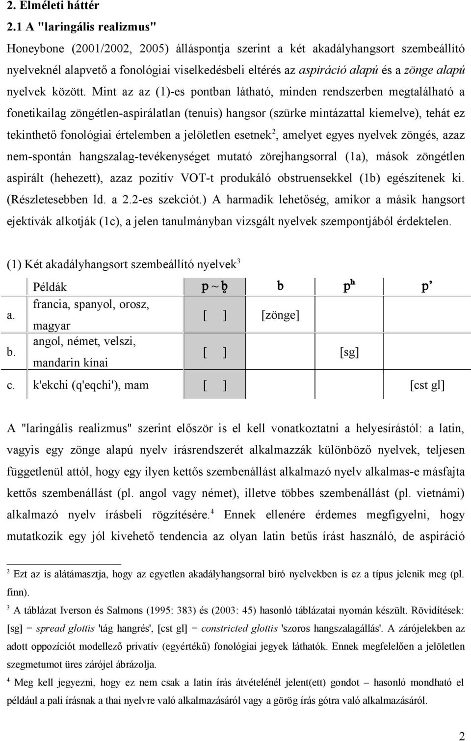 alapú nyelvek között.
