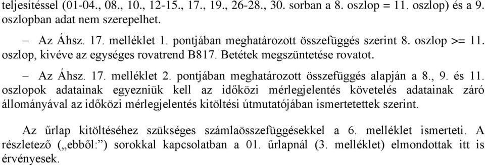 pontjában meghatározott összefüggés alapján a 8., 9. és 11.