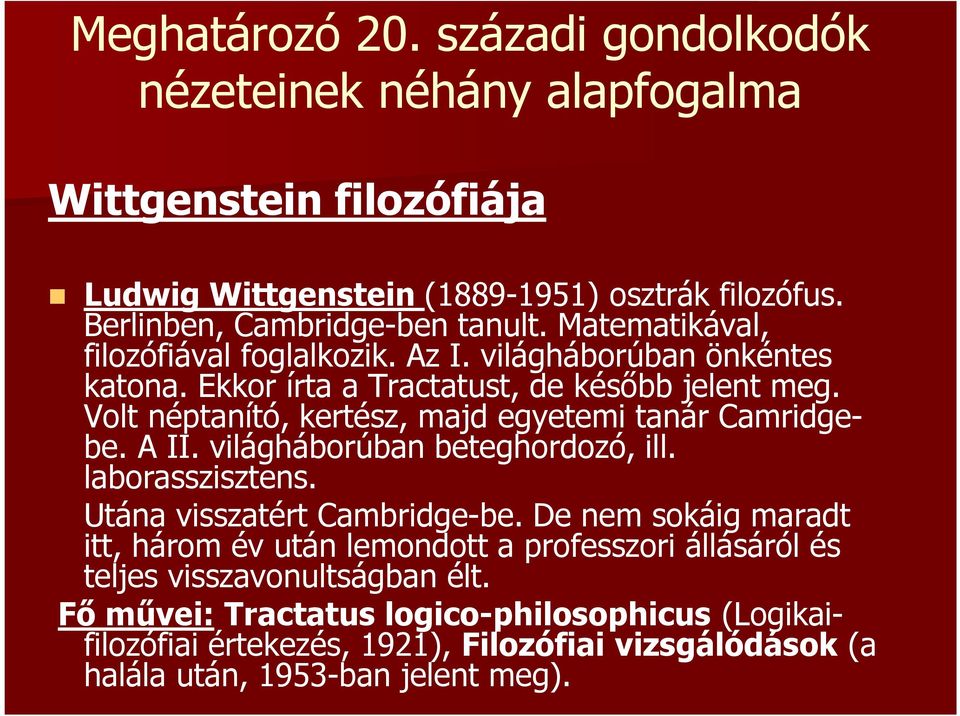 Volt néptanító, kertész, majd egyetemi tanár Camridgebe. A II. világháborúban beteghordozó, ill. laborasszisztens. Utána visszatért Cambridge-be.