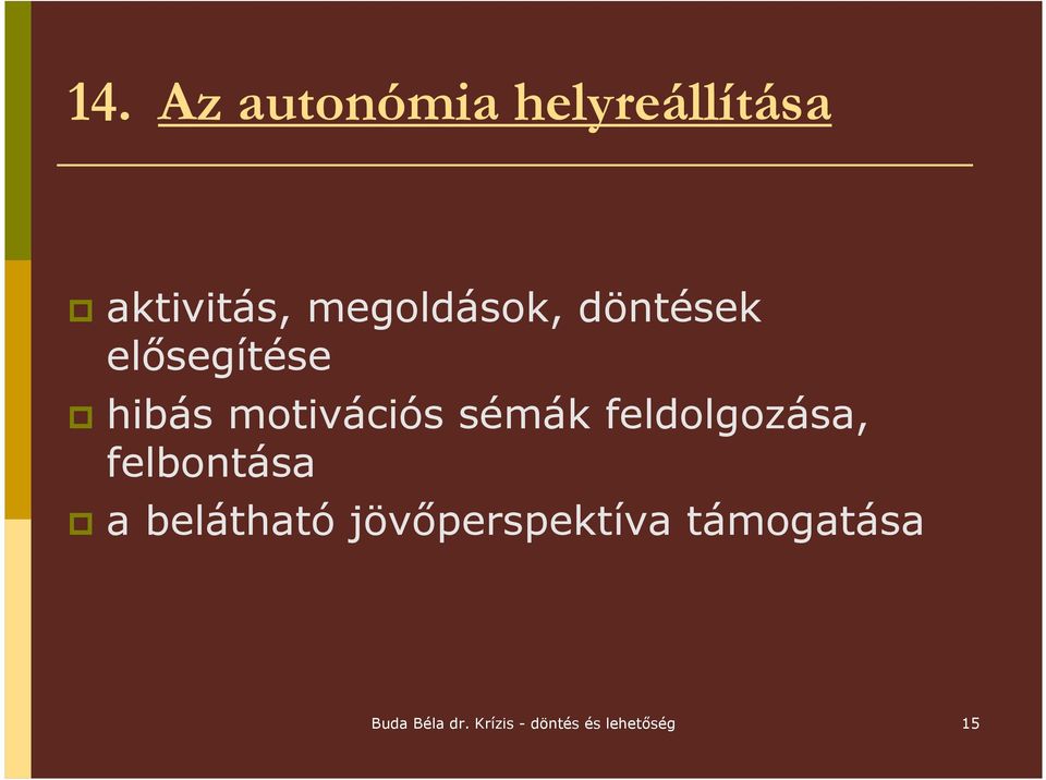 sémák feldolgozása, felbontása a belátható