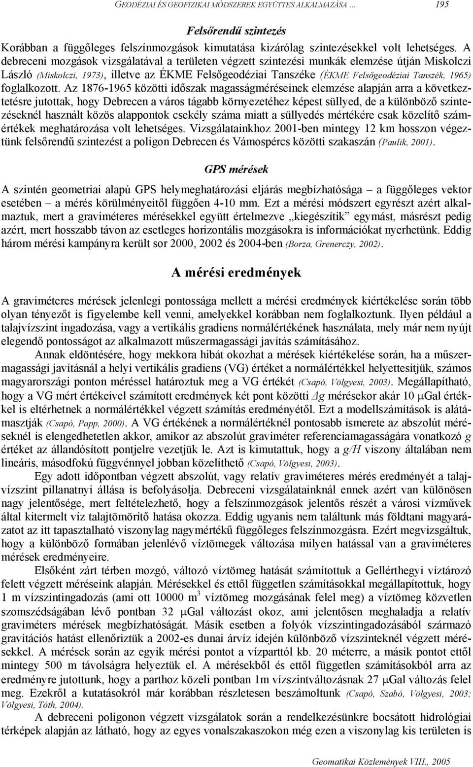 foglalkozott.