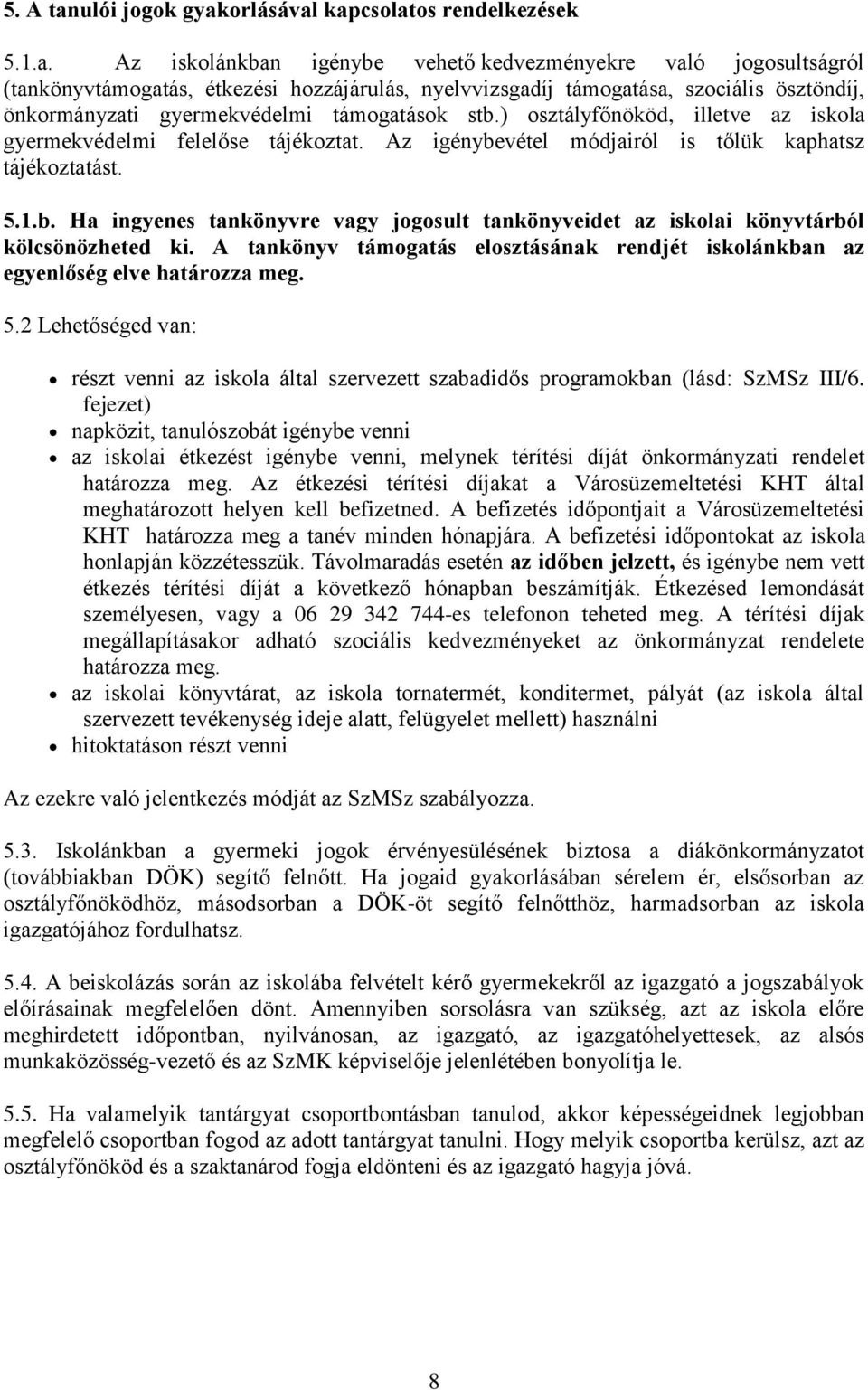 orlásával