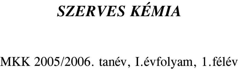 tanév, I.