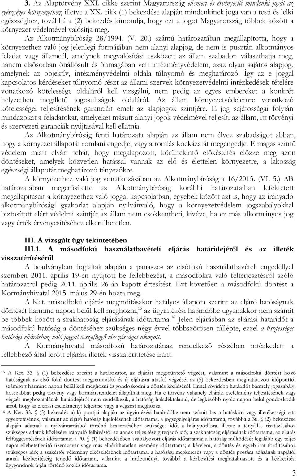 Az Alkotmánybíróság 28/1994. (V. 20.