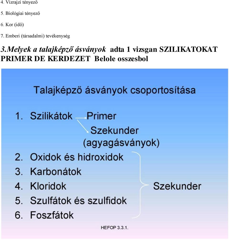 Emberi (társadalmi) tevékenység 3.