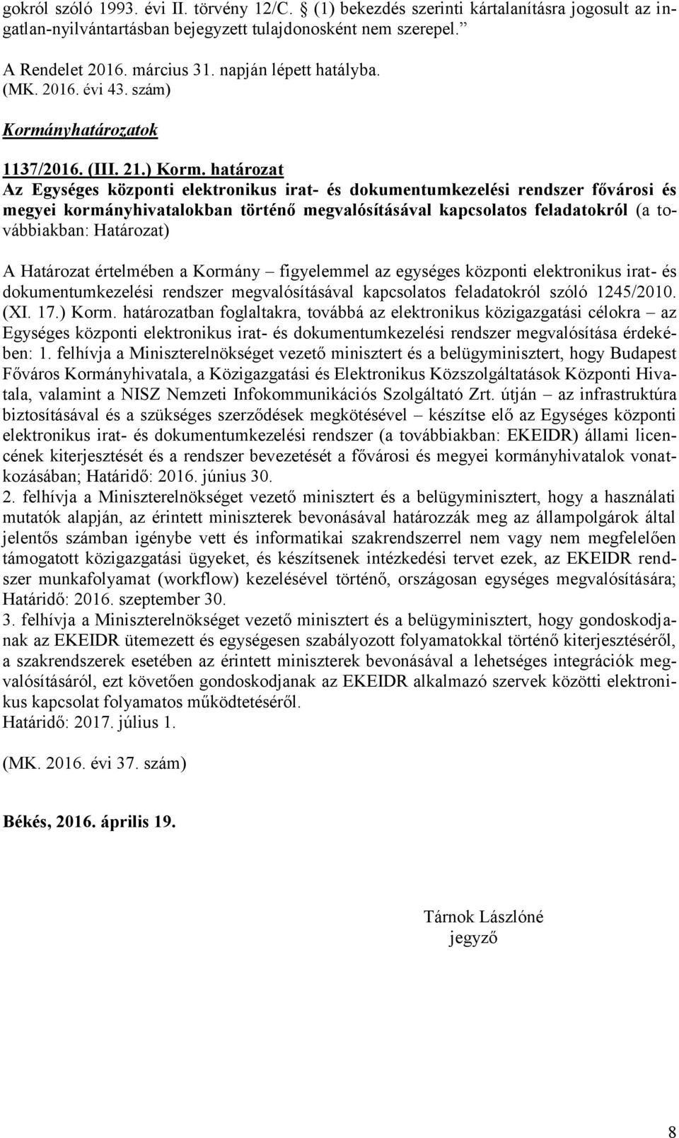 nyhatározatok 1137/2016. (III. 21.) Korm.