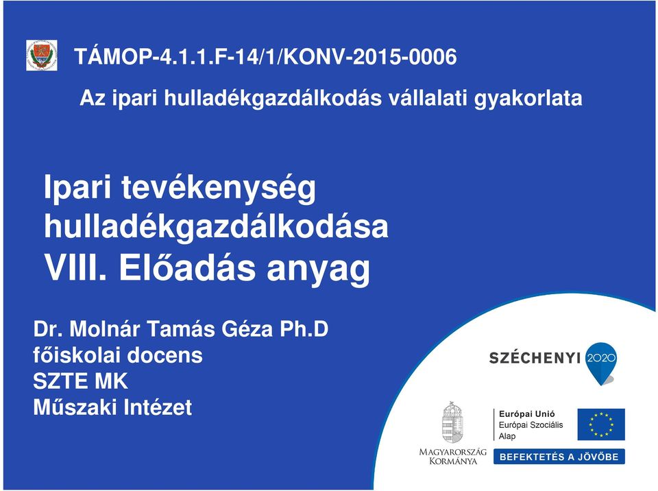 vállalati gyakorlata Ipari tevékenység