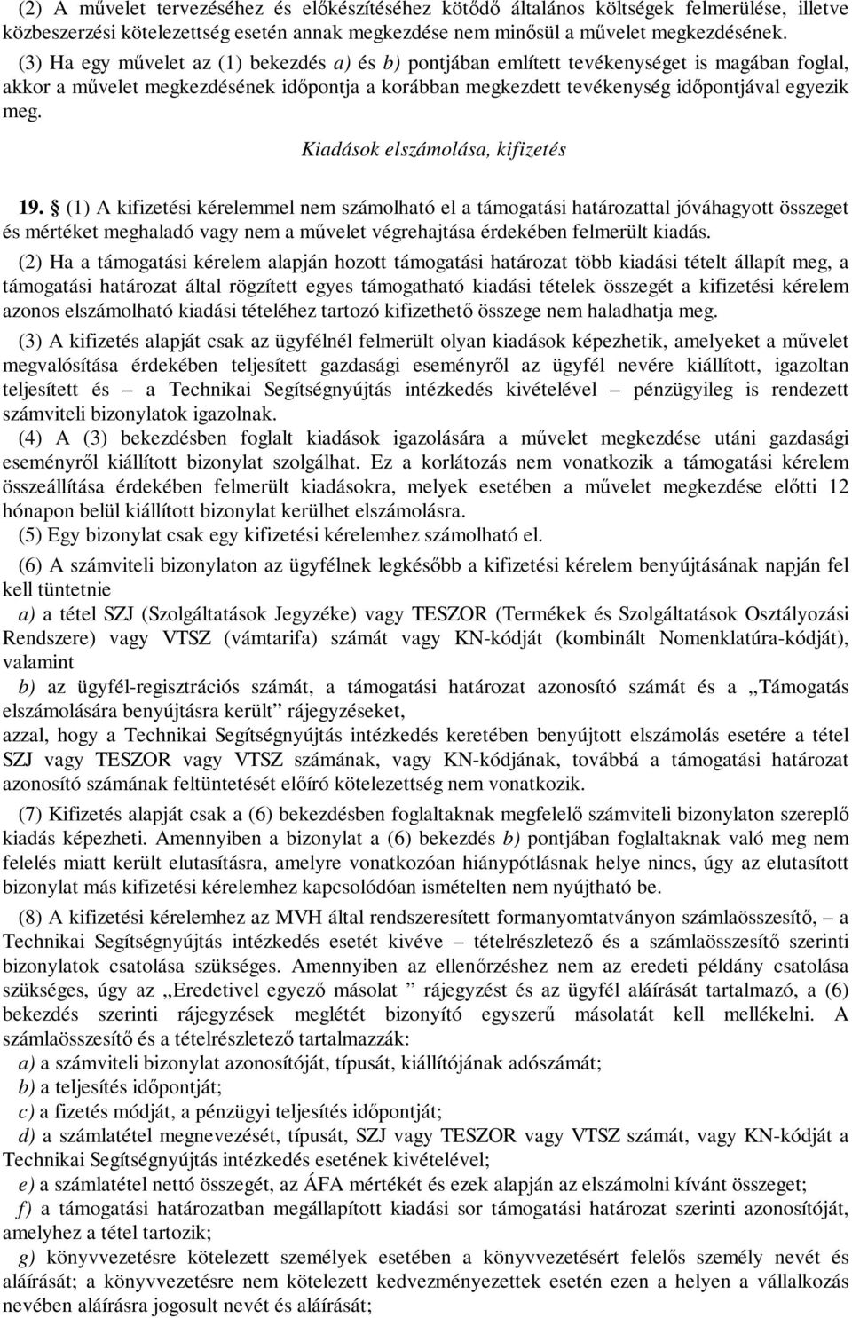 Kiadások elszámolása, kifizetés 19.