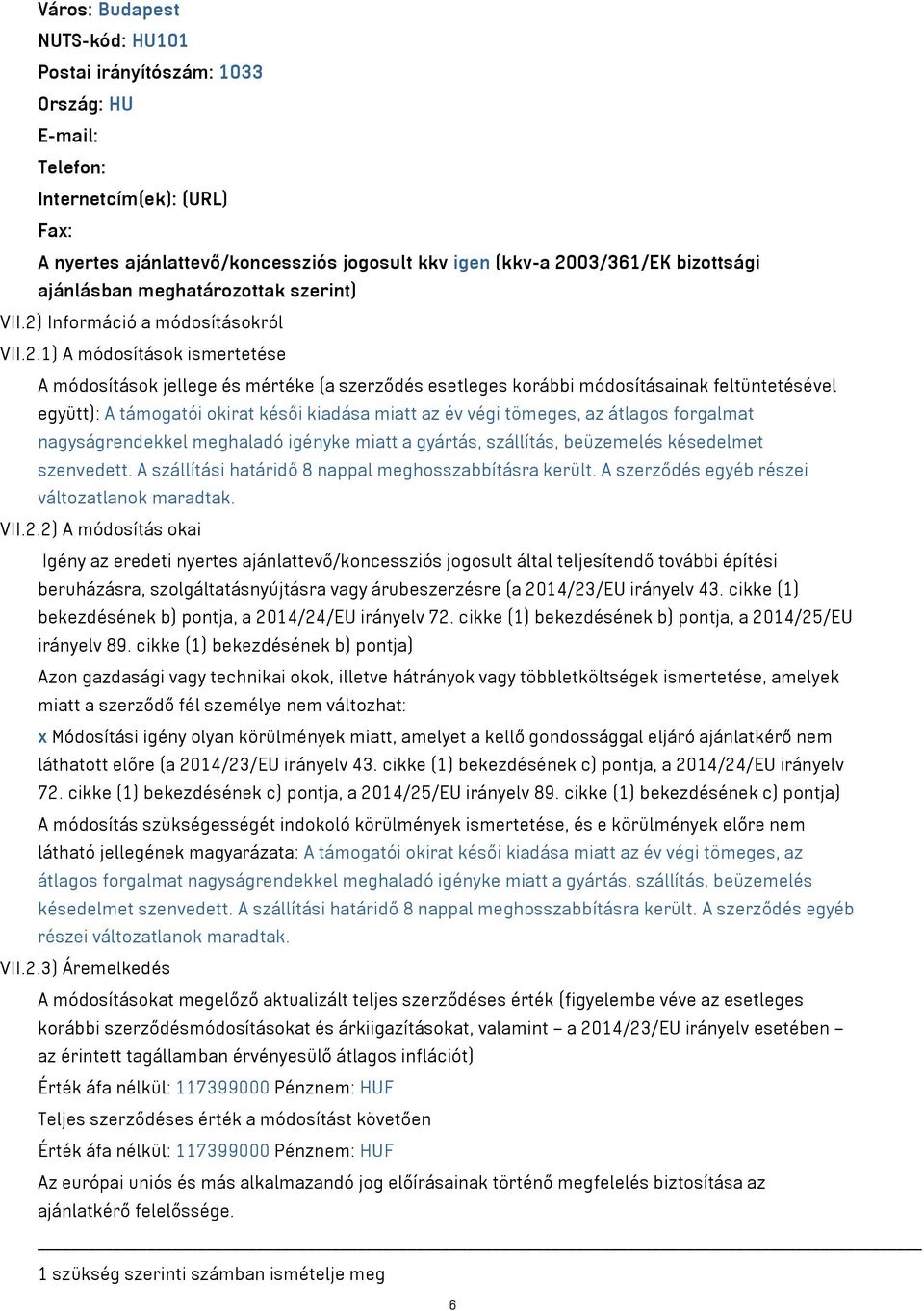 Információ a módosításokról VII.2.