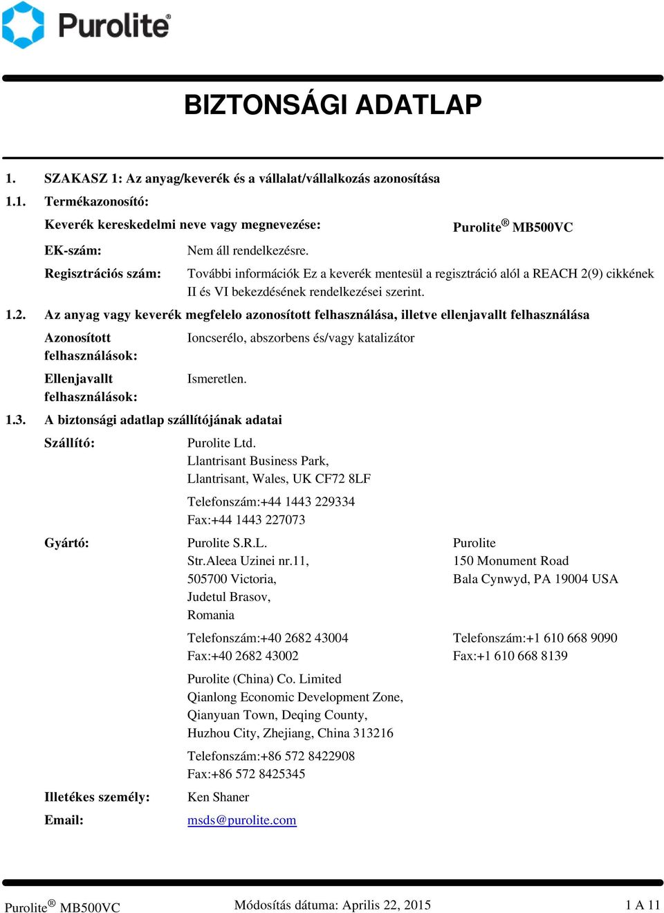 9) cikkének II és VI bekezdésének rendelkezései szerint. 1.2.