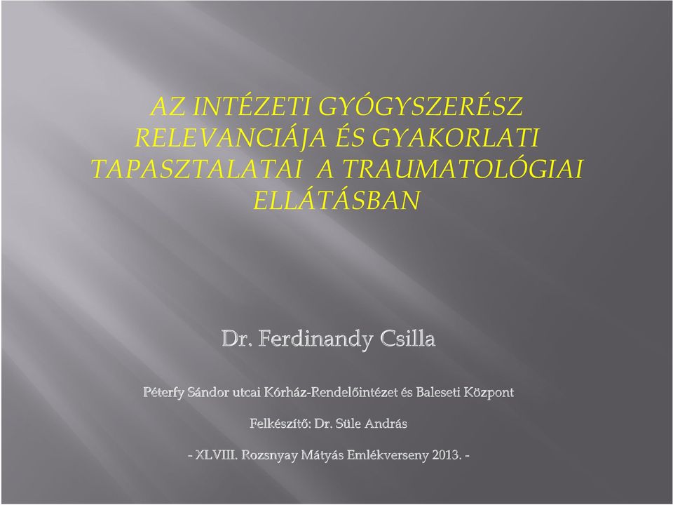 RELEVANCIÁJA ÉS