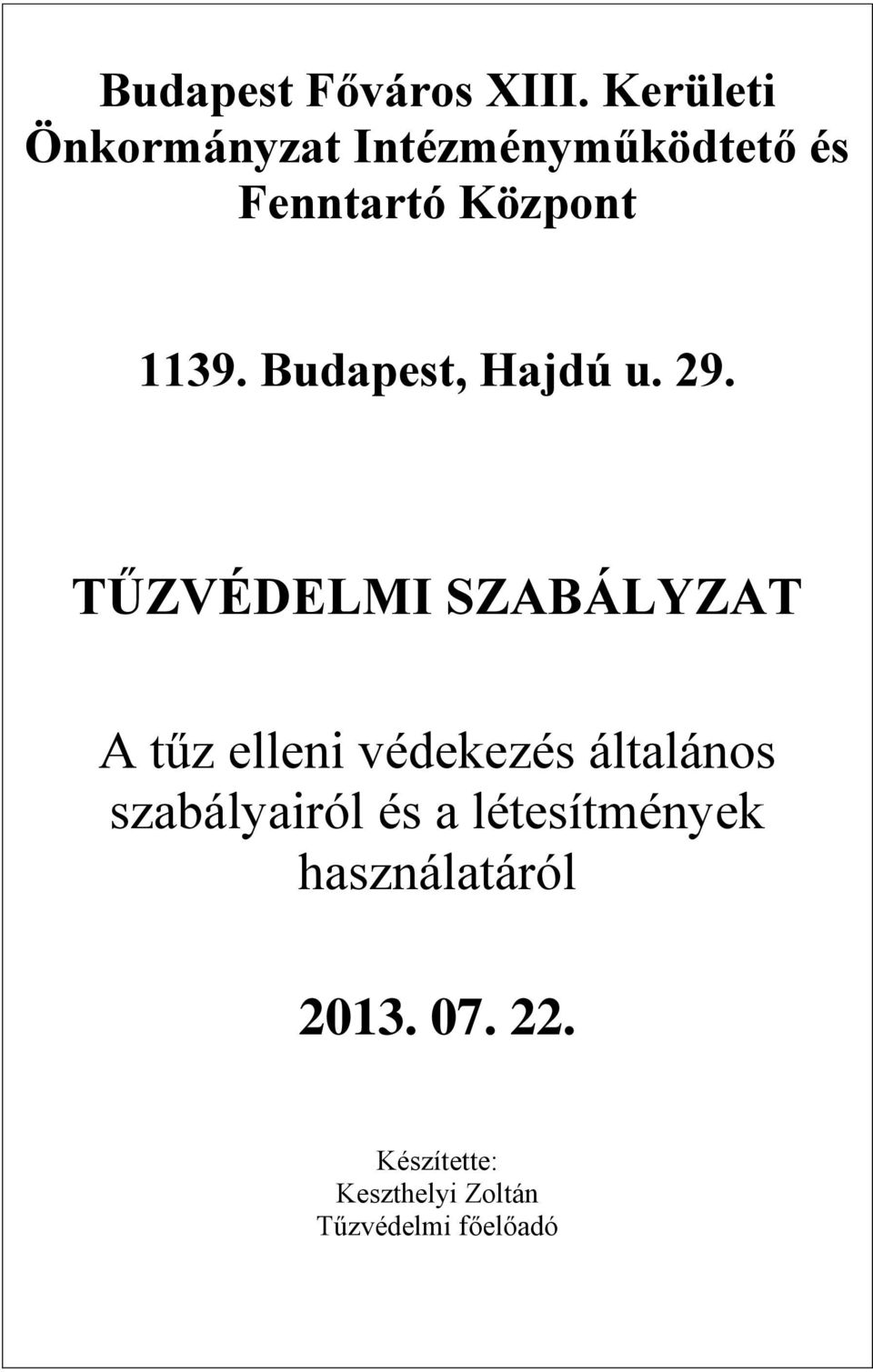 Budapest, Hajdú u. 29.