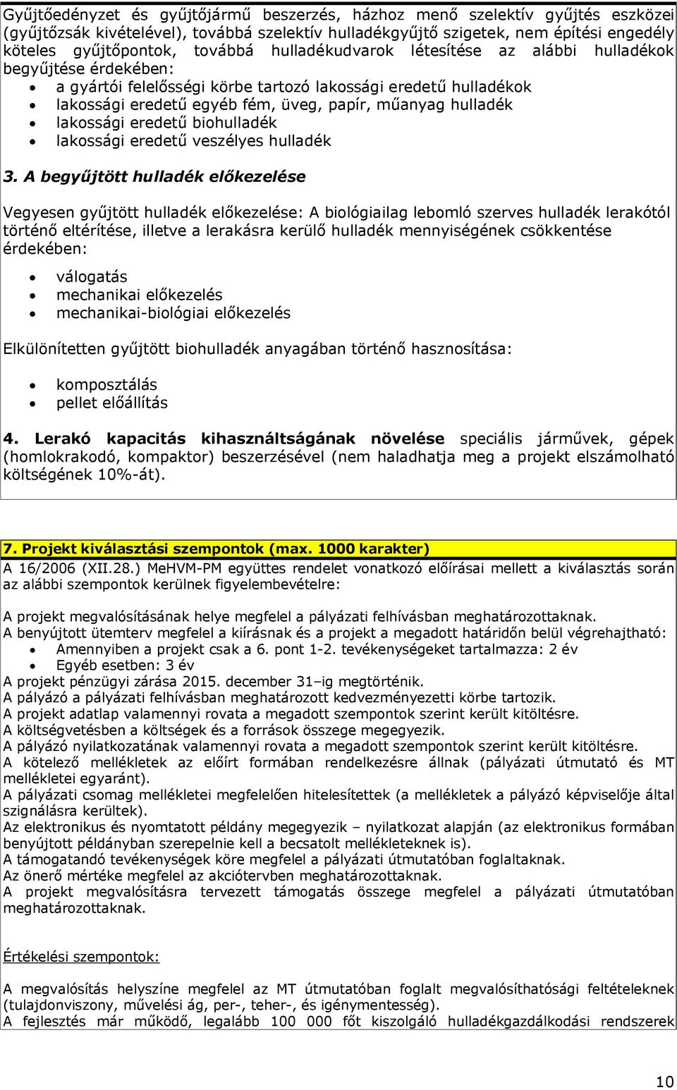 lakossági eredetű biohulladék lakossági eredetű veszélyes hulladék 3.