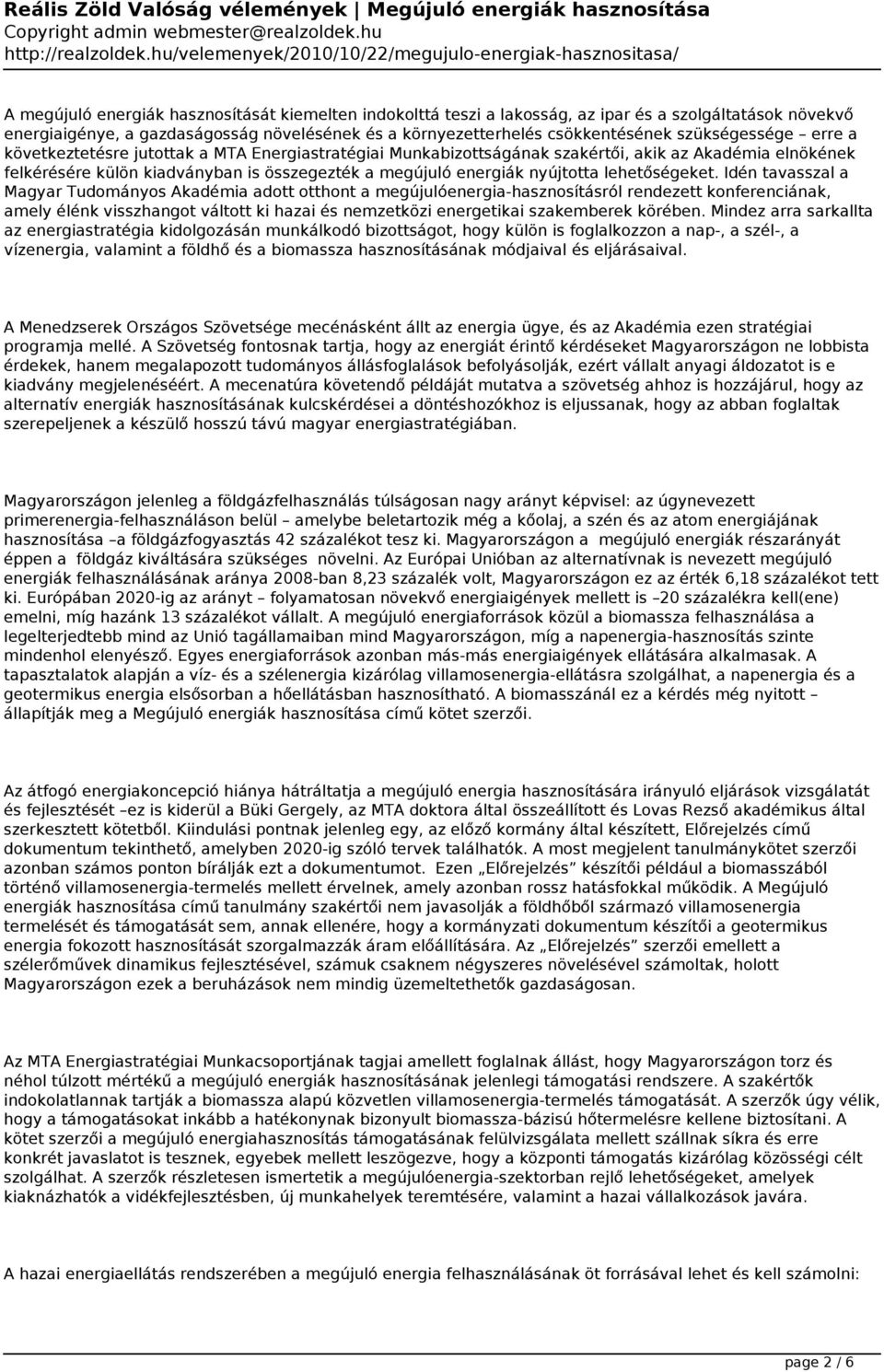 nyújtotta lehetőségeket.