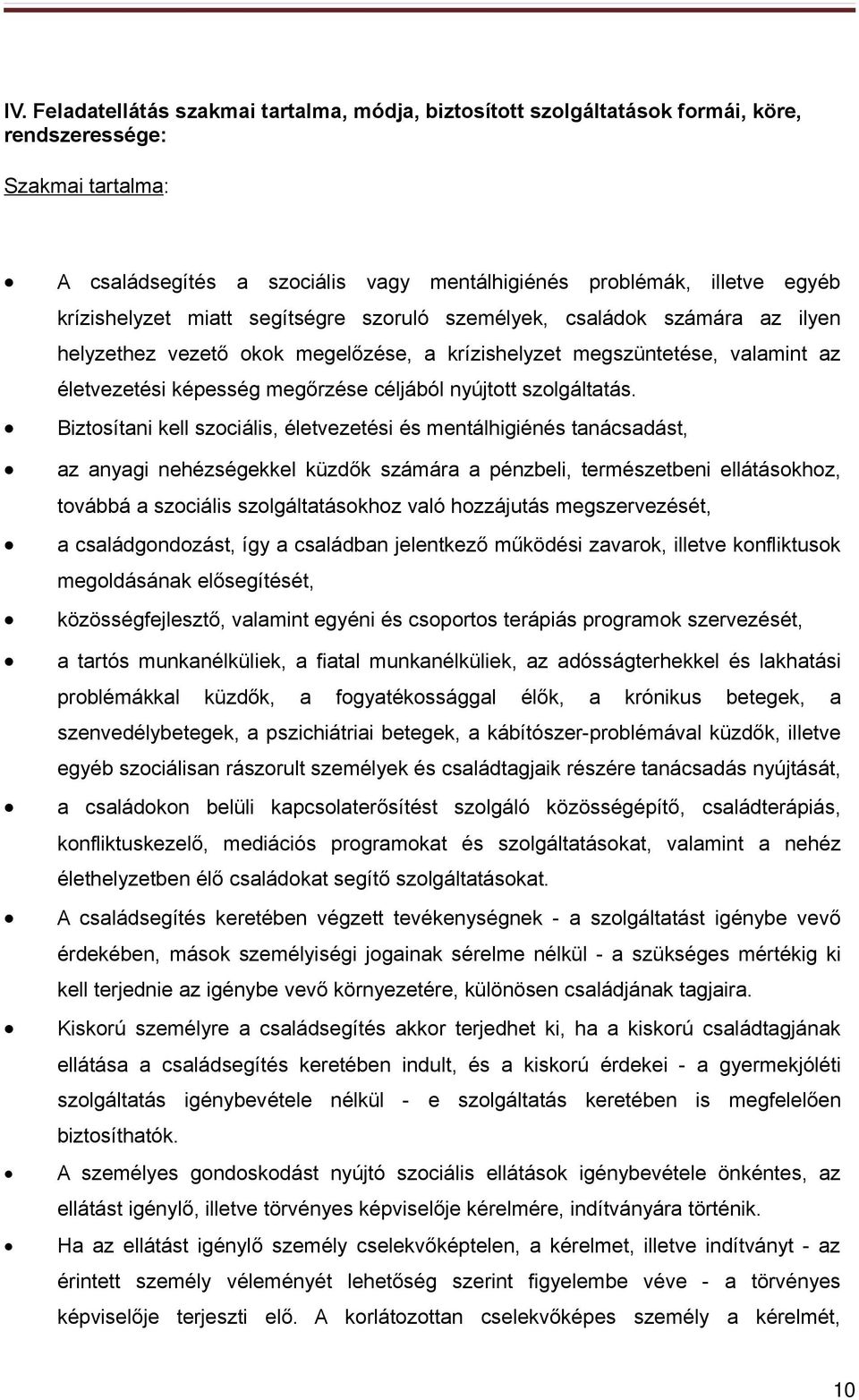 nyújtott szolgáltatás.