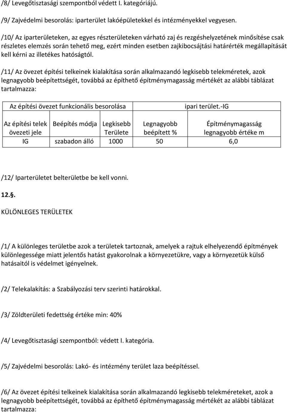 kell kérni az illetékes hatóságtól.