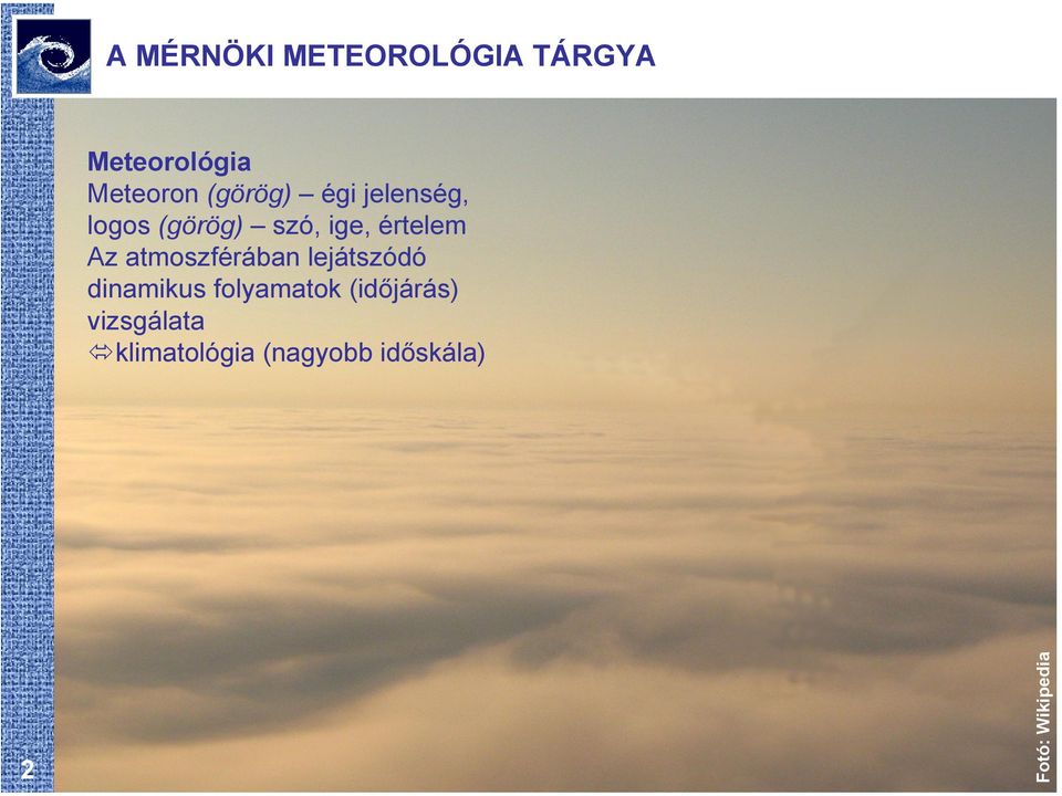 atmoszférában lejátszódó dinamikus folyamatok (időjárás)