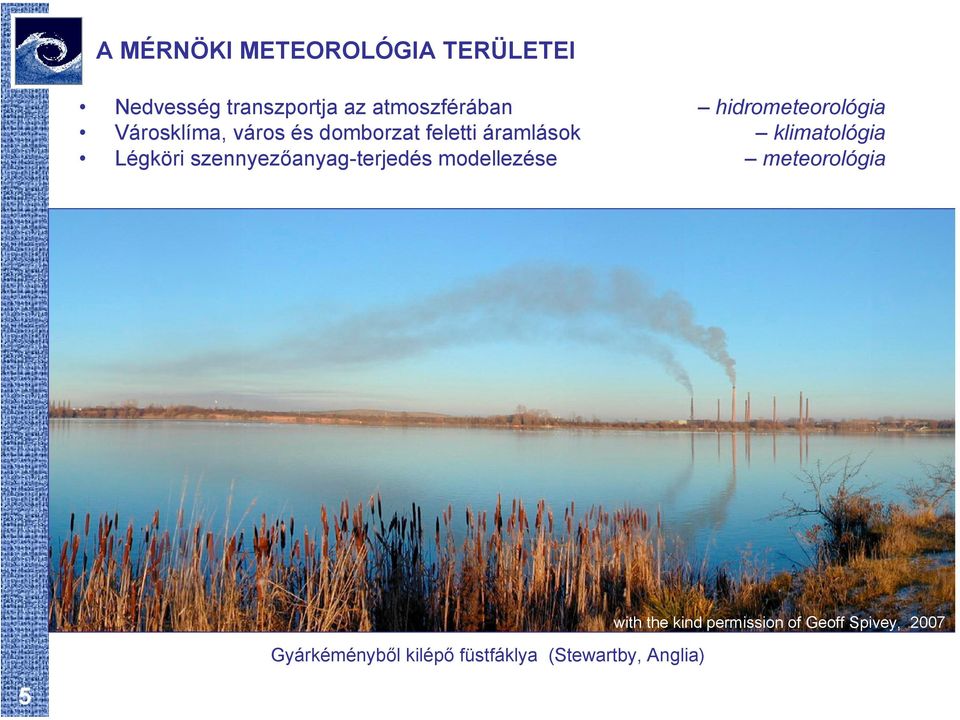 klimatológia Légköri szennyezőanyag-terjedés modellezése meteorológia