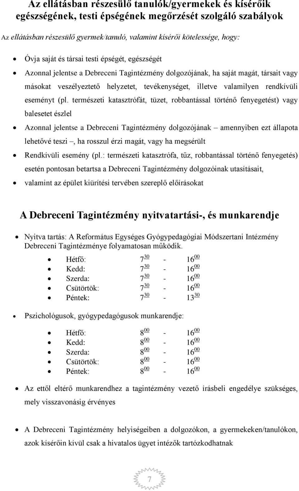 rendkívüli eseményt (pl.