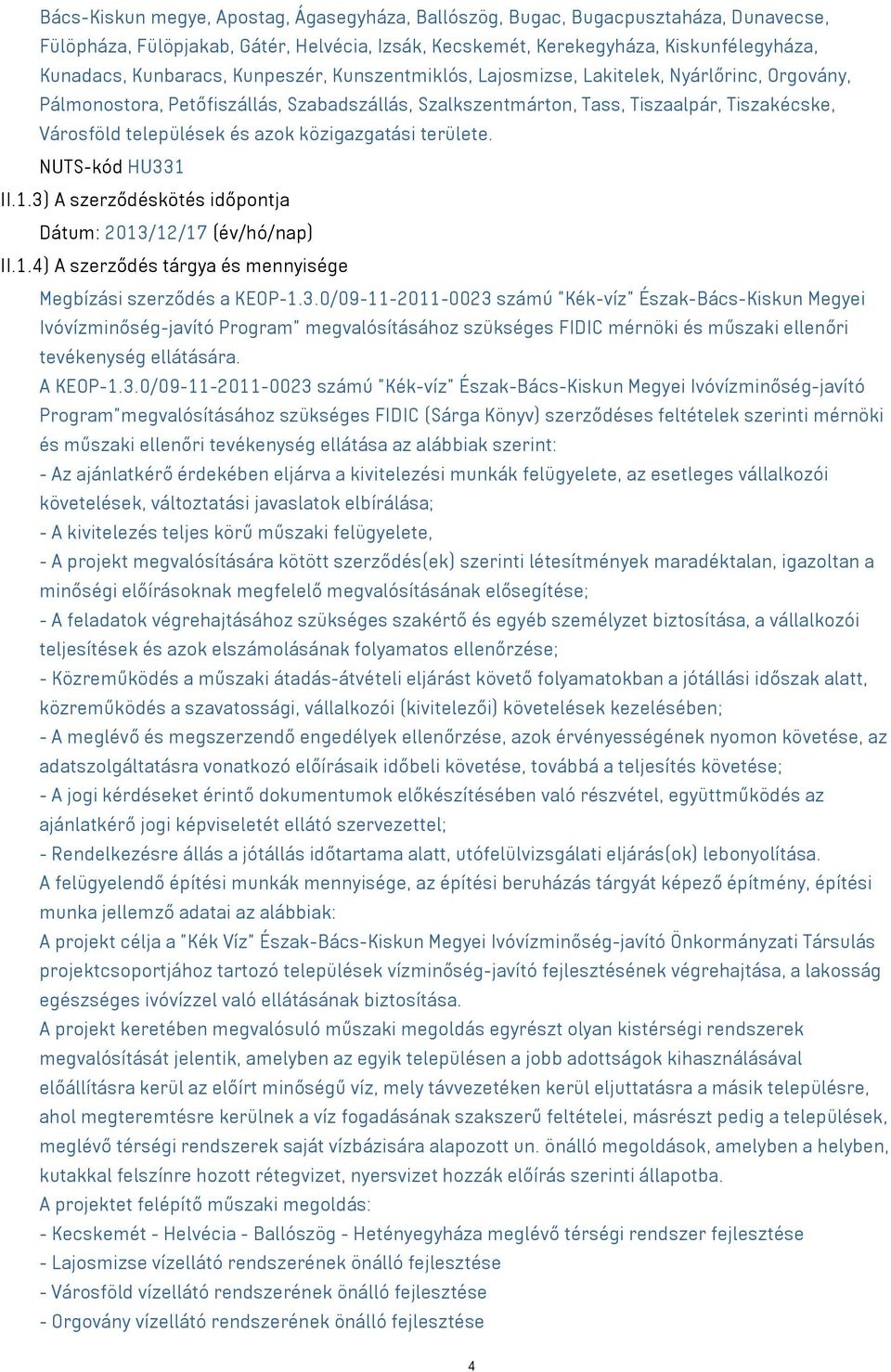 közigazgatási területe. NUTS-kód HU33