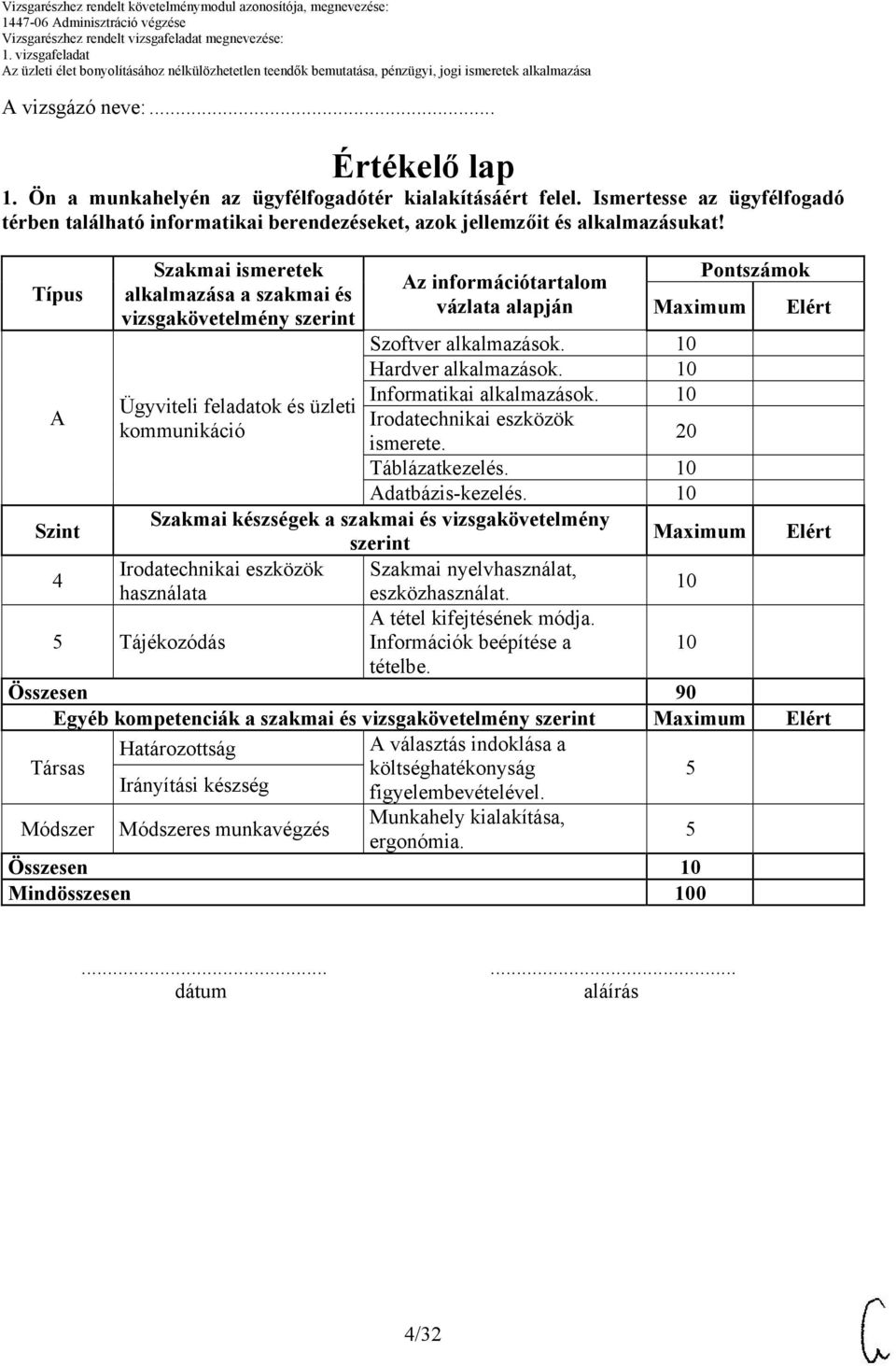 Hardver alkalmazások. Informatikai alkalmazások. Irodatechnikai eszközök ismerete. 20 Táblázatkezelés. datbázis-kezelés.