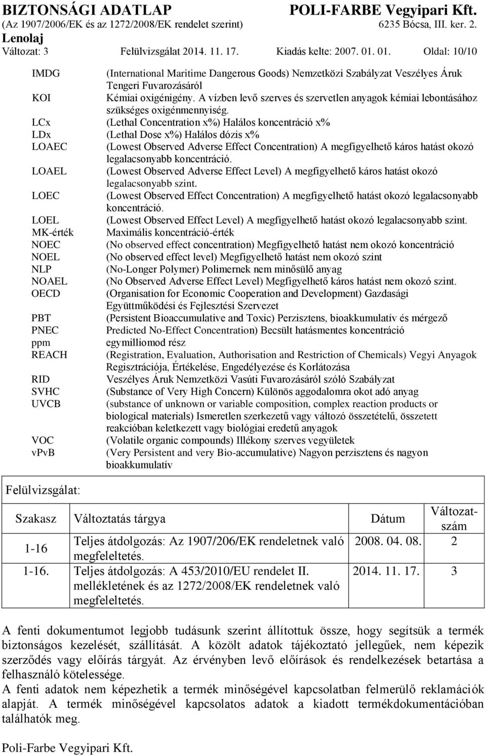 A vízben levő szerves és szervetlen anyagok kémiai lebontásához szükséges oxigénmennyiség.