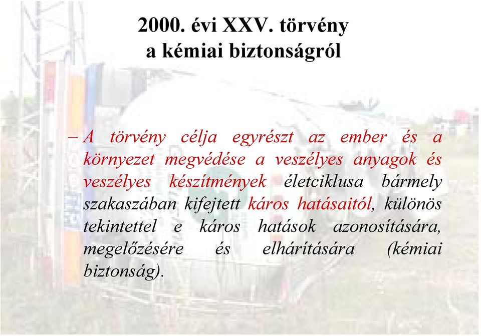 környezet megvédése a veszélyes anyagok és veszélyes készítmények életciklusa
