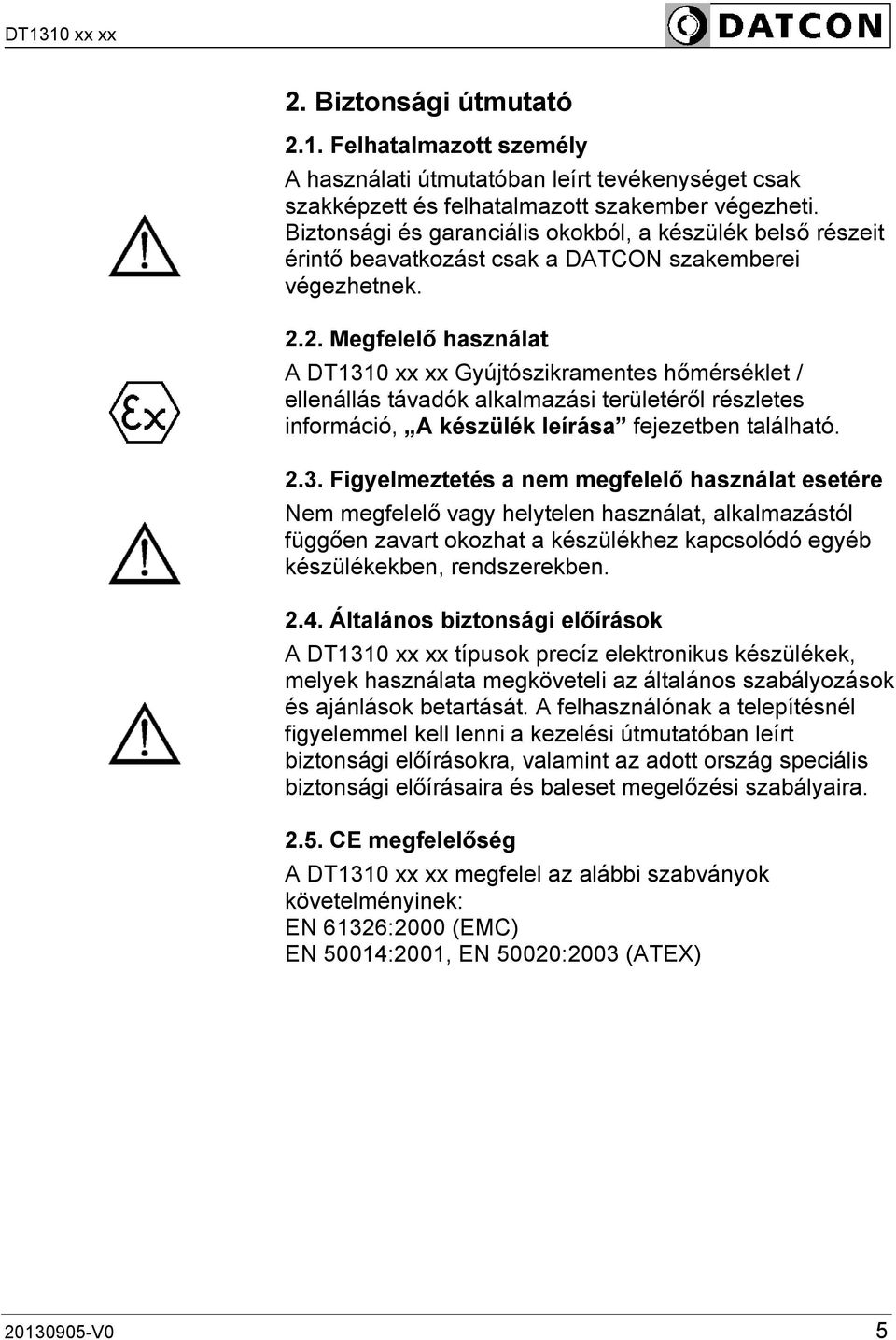 2. Megfelelő használat A DT131