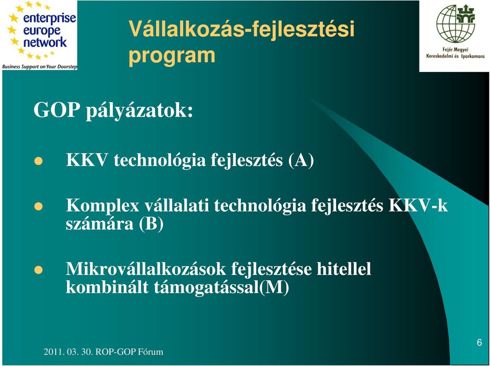 technológia fejlesztés KKV-k számára (B)