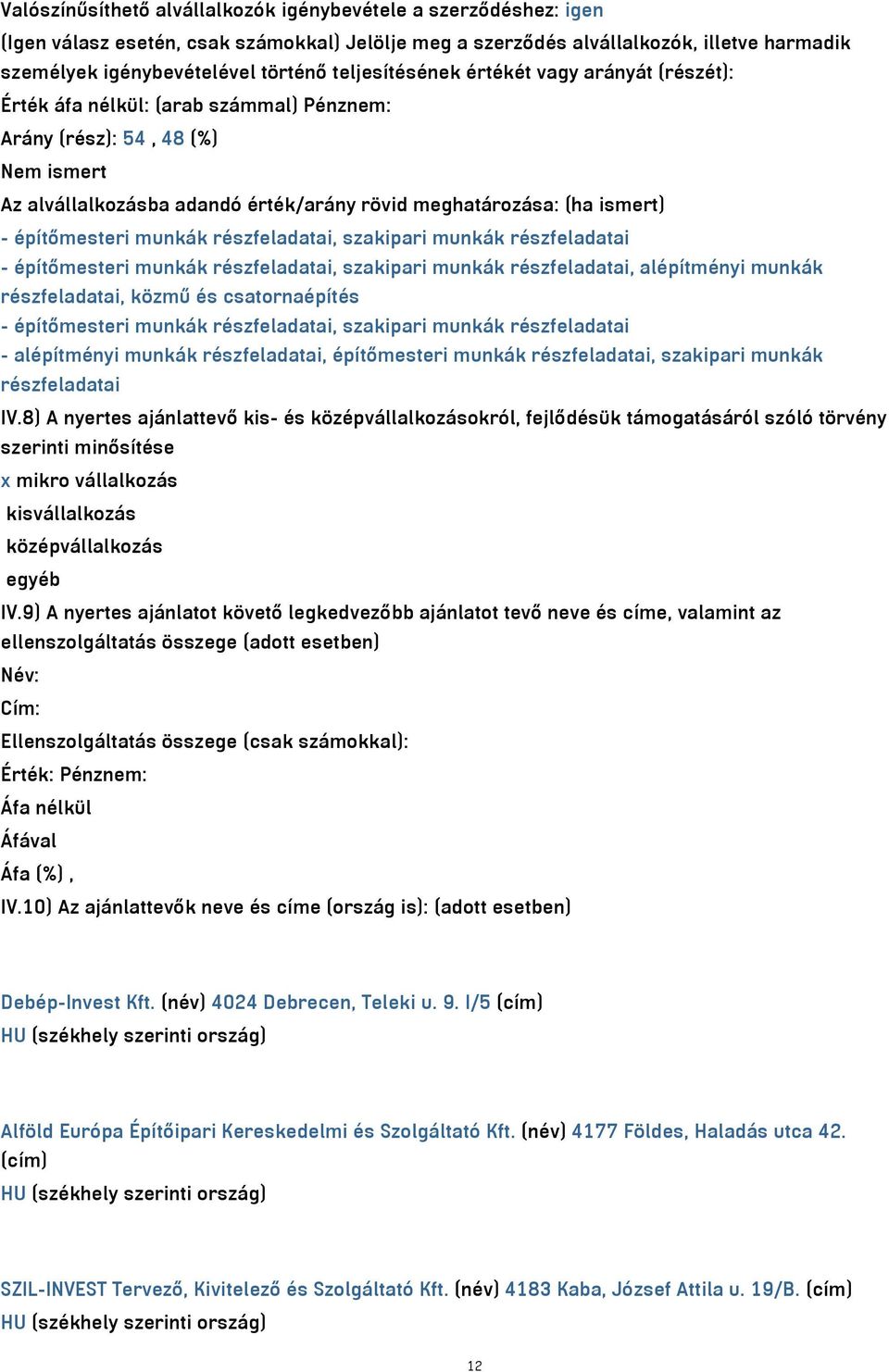építőmesteri munkák részfeladatai, szakipari munkák részfeladatai - építőmesteri munkák részfeladatai, szakipari munkák részfeladatai, alépítményi munkák részfeladatai, közmű és csatornaépítés -