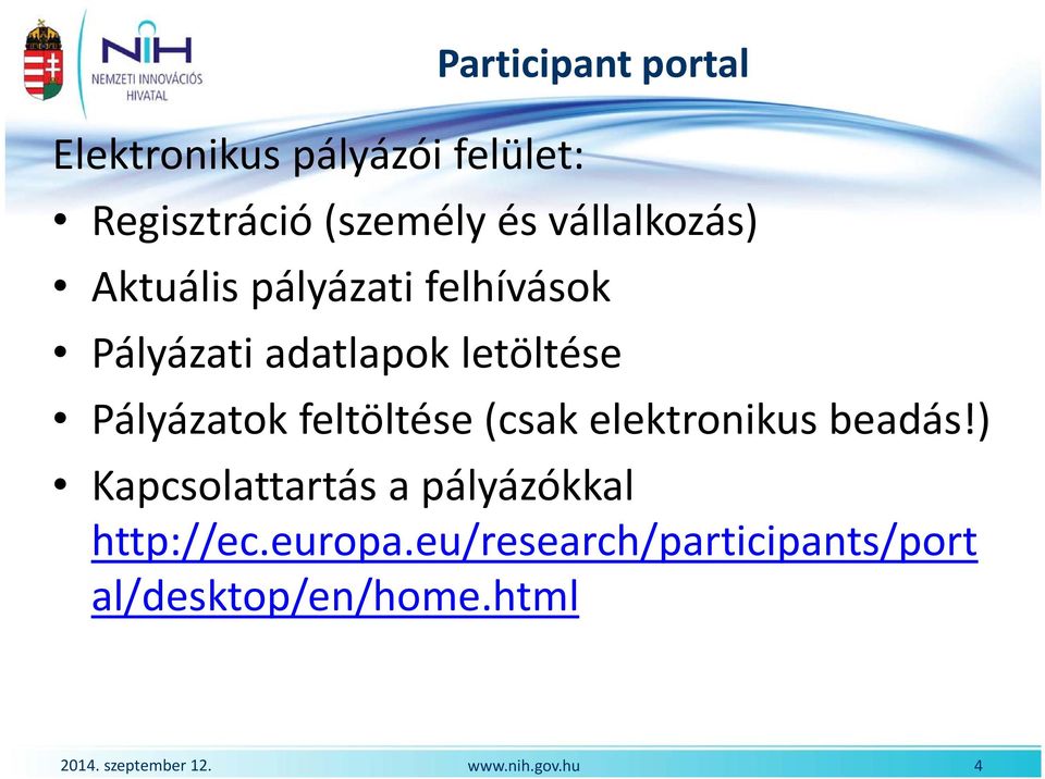 Pályázatok feltöltése (csak elektronikus beadás!