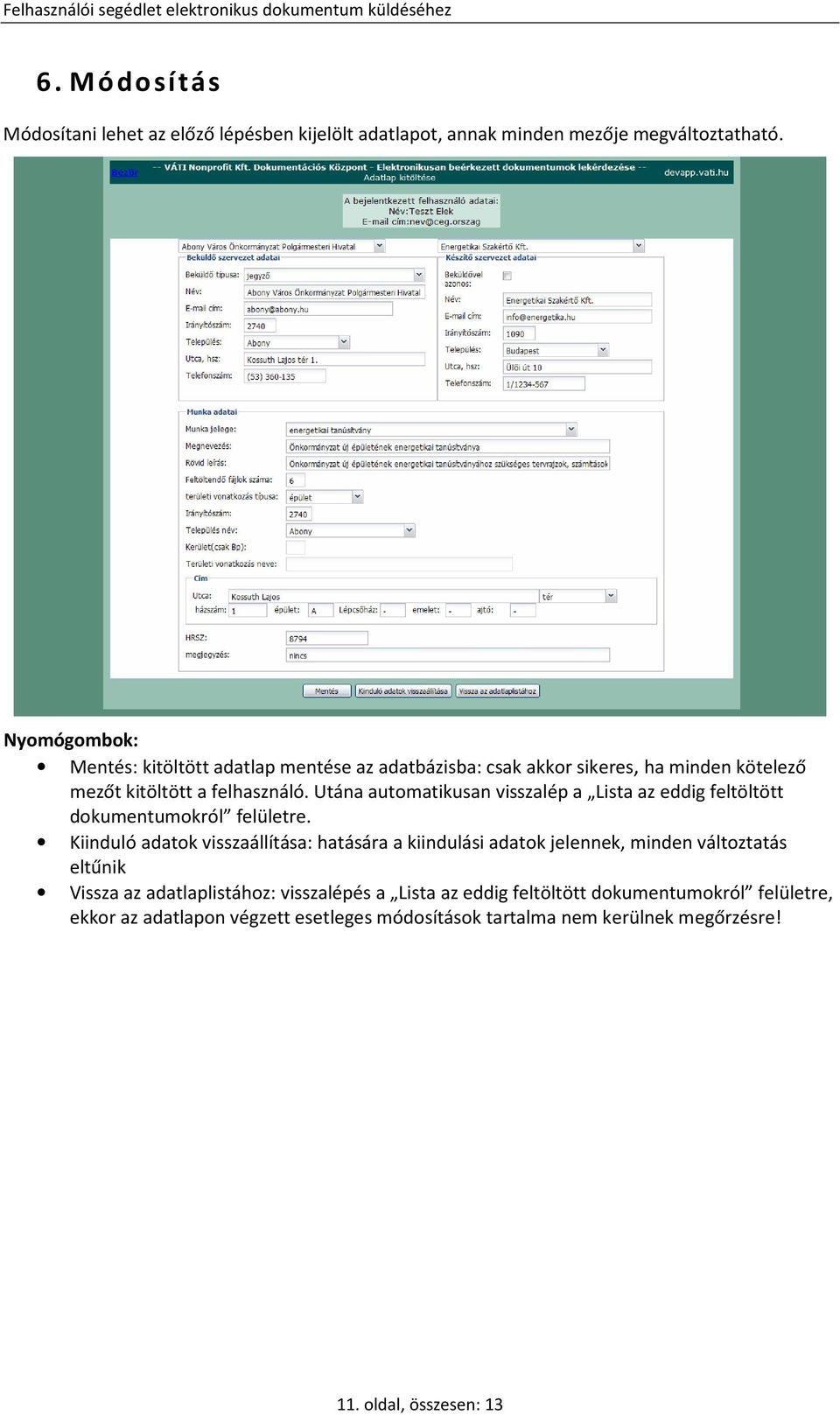 VÁTI Nonprofit Kft. Dokumentációs Központ Felhasználói segédlet  elektronikus dokumentum küldéséhez - PDF Free Download