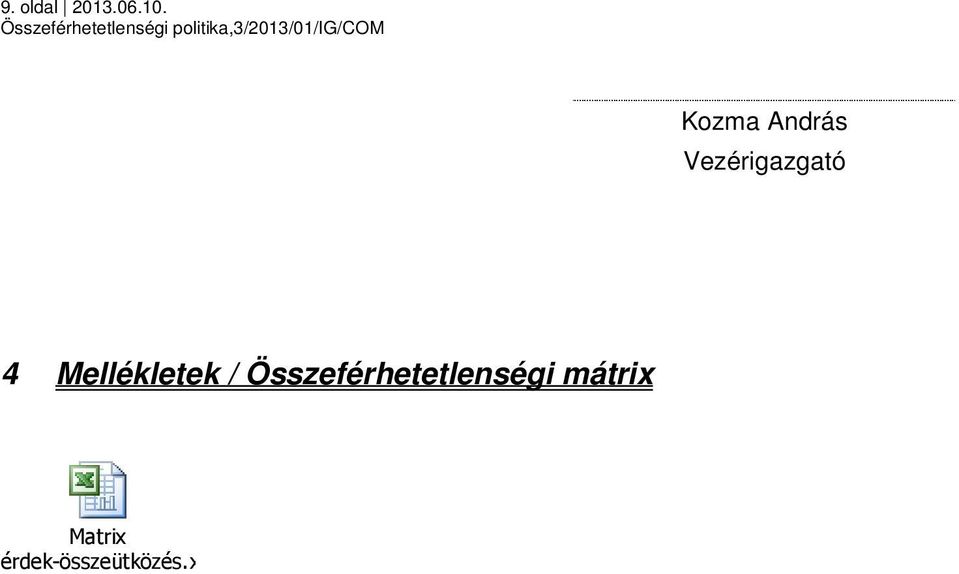 Mellékletek /