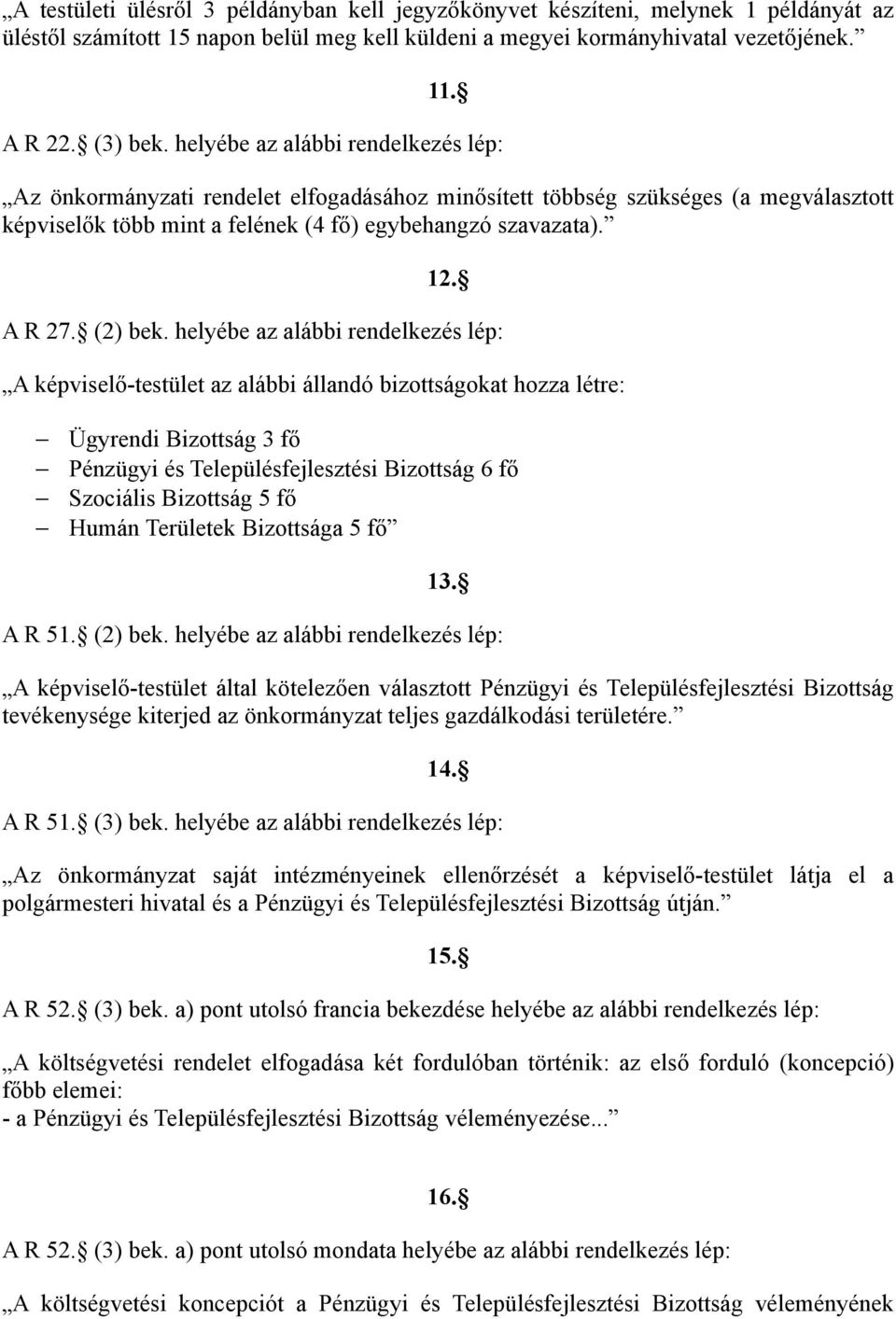 (2) bek.