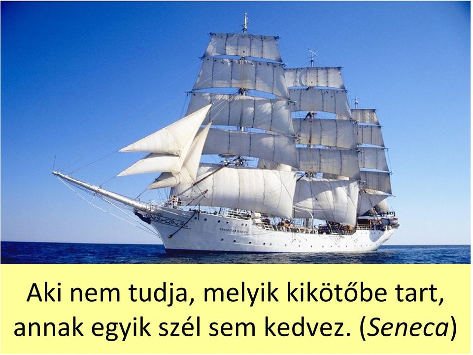 tart, annak egyik