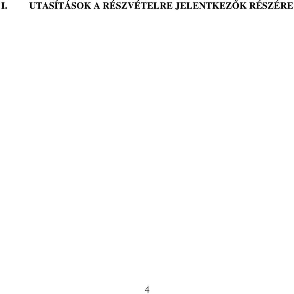 RÉSZVÉTELRE
