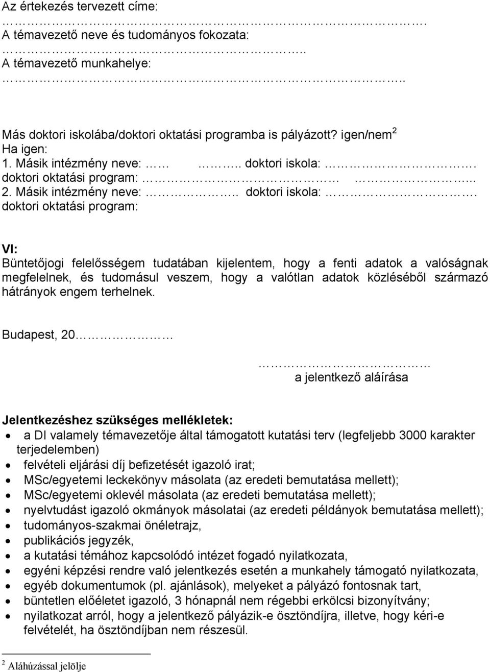 doktori oktatási program:... 2.