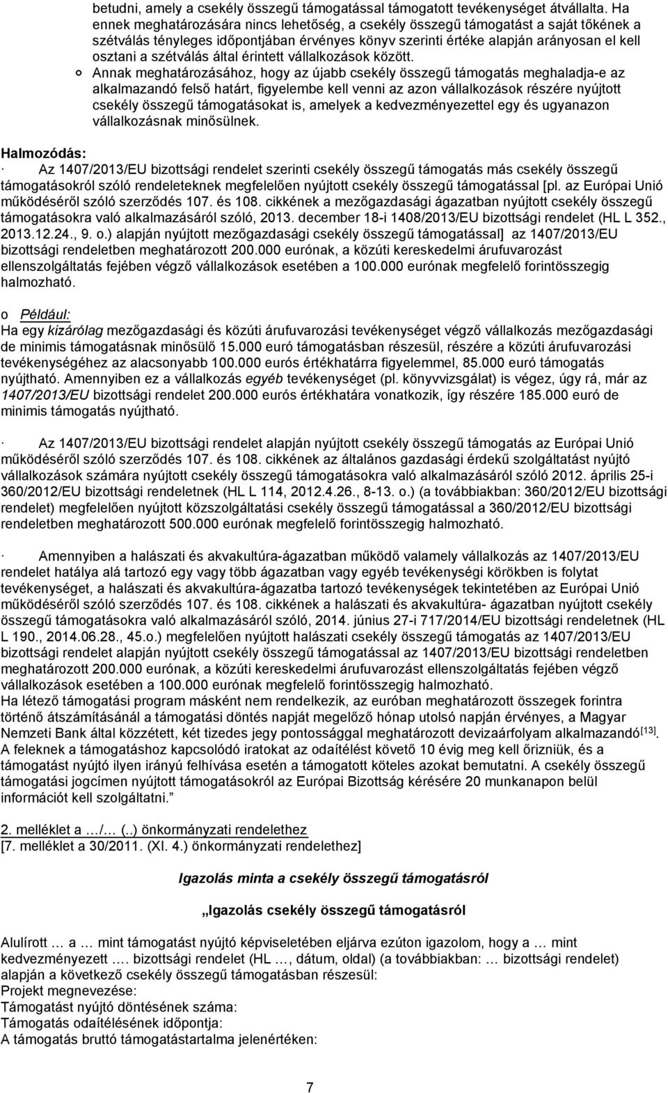 által érintett vállalkozások között.