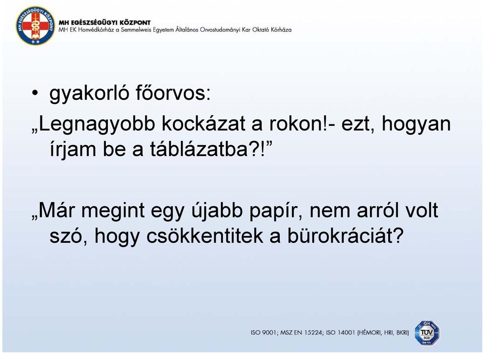 - ezt, hogyan írjam be a táblázatba?