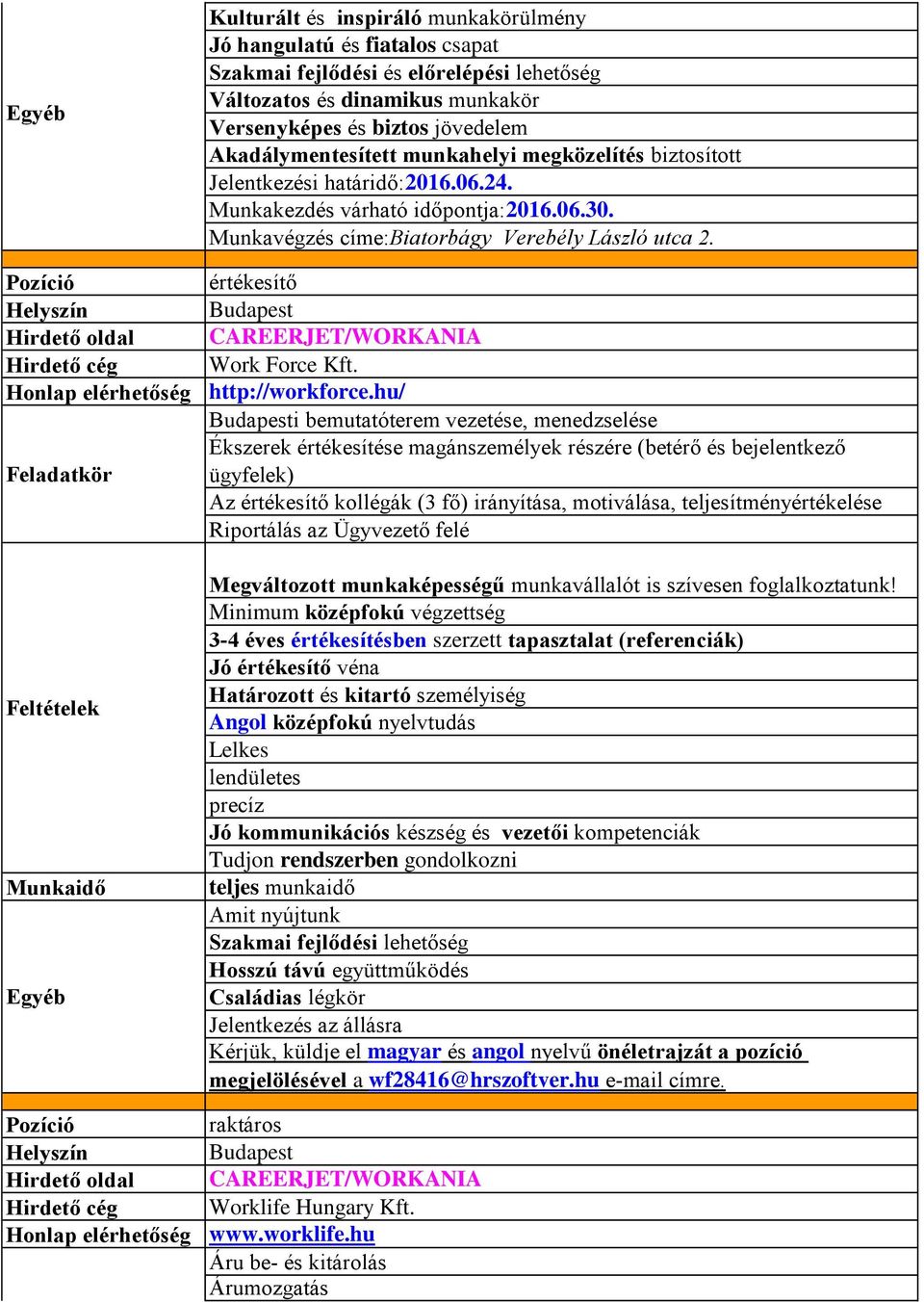 értékesítő CAREERJET/WORKANIA Work Force Kft. http://workforce.