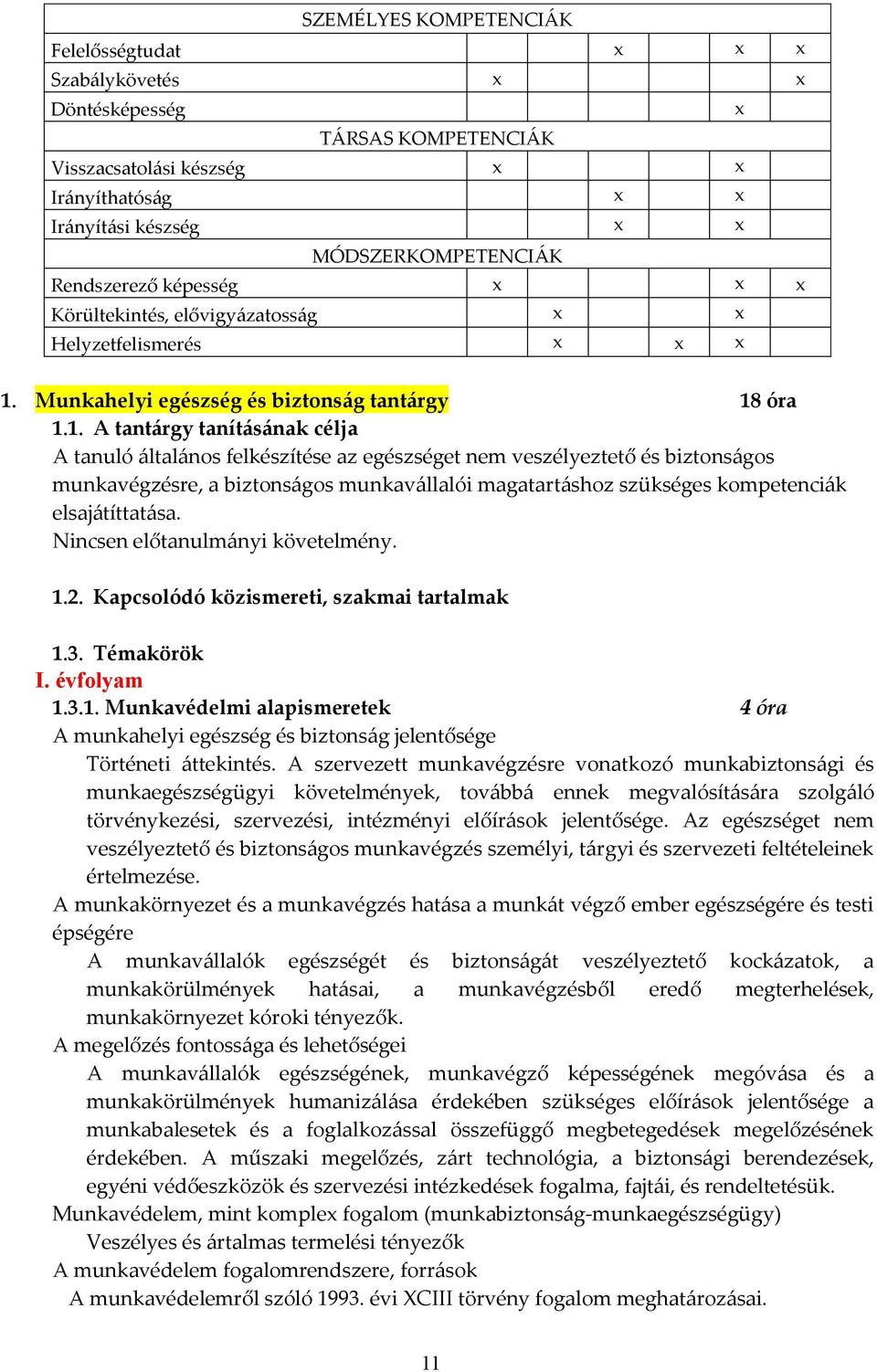 Munkahelyi egészség és biztonság tantárgy 18