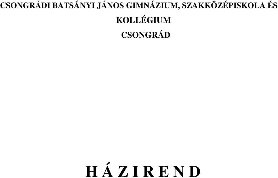 SZAKKÖZÉPISKOLA ÉS