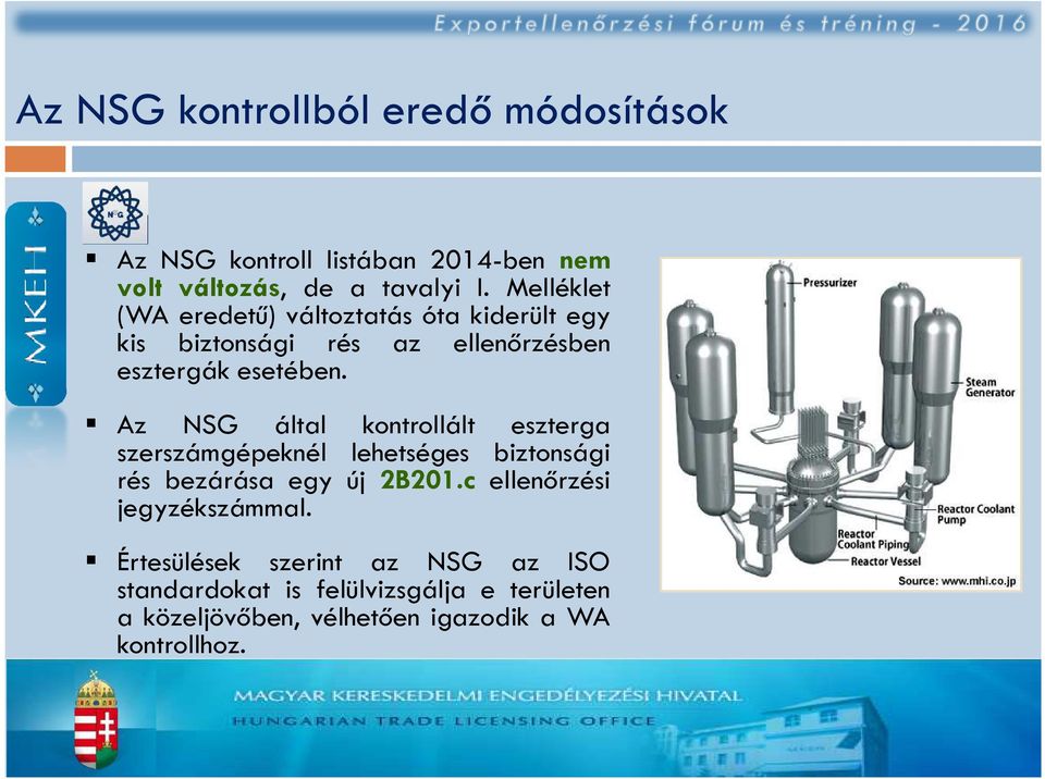 Az NSG által kontrollált eszterga szerszámgépeknél lehetséges biztonsági rés bezárása egy új 2B201.