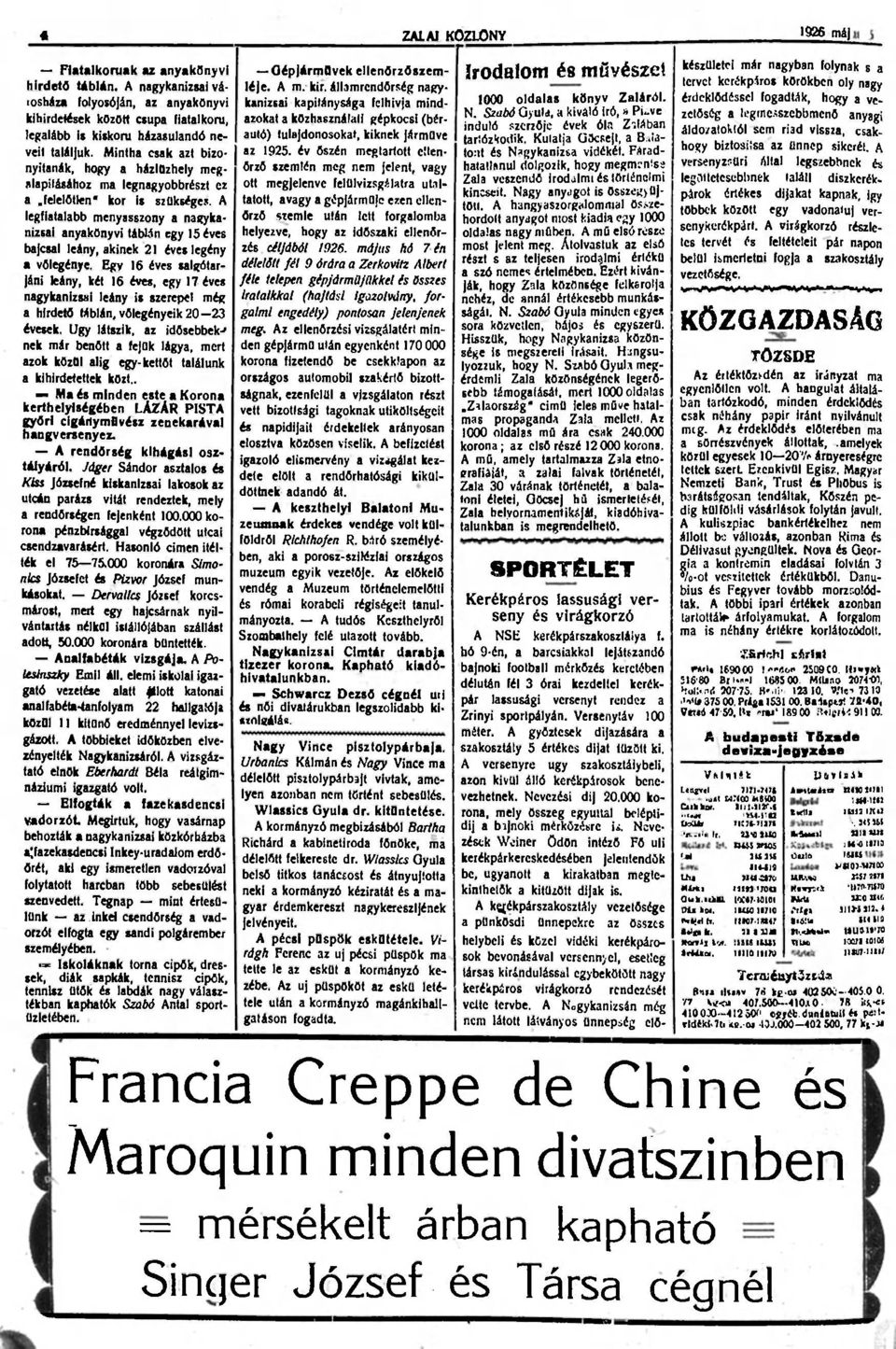A legfiatalabb menyasszony a nagykanizsai anyakönyvi táblán egy 15 éves bajcsal leány, akinek 21 éves legény a vőlegénye.