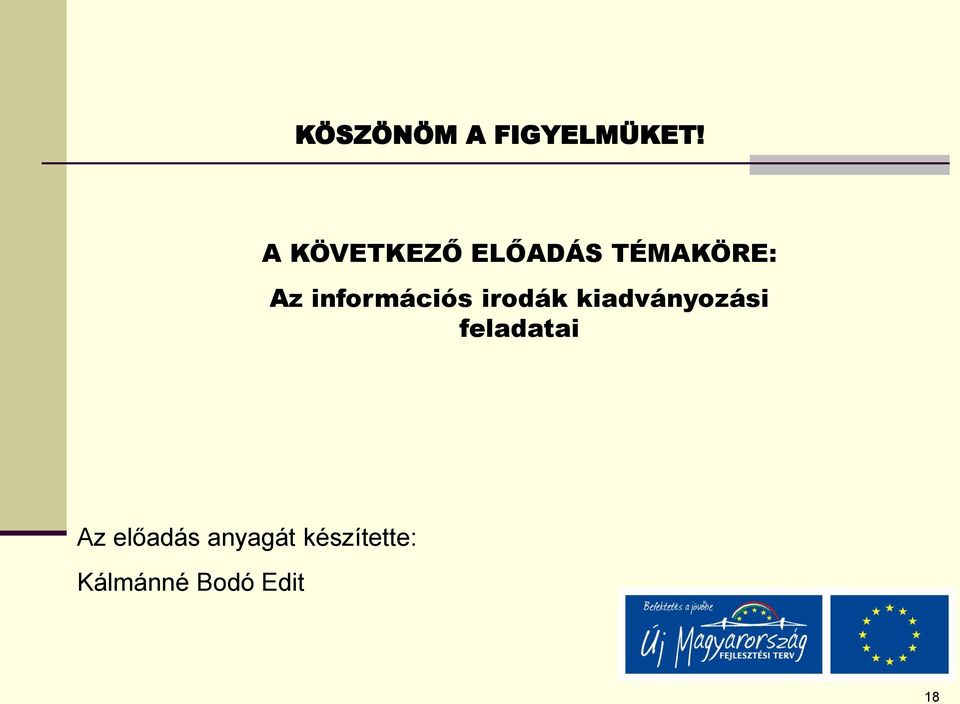 információs irodák kiadványozási