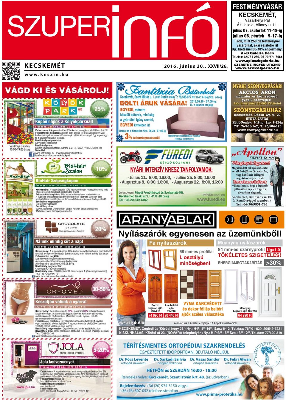 11. július 07. csütörtök 11-18-ig július 08.